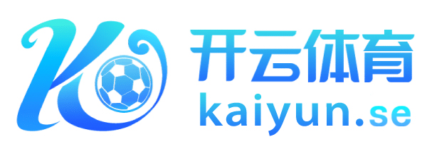 开云·体育(kaiyun)官方网站_KAIYUNSPORT